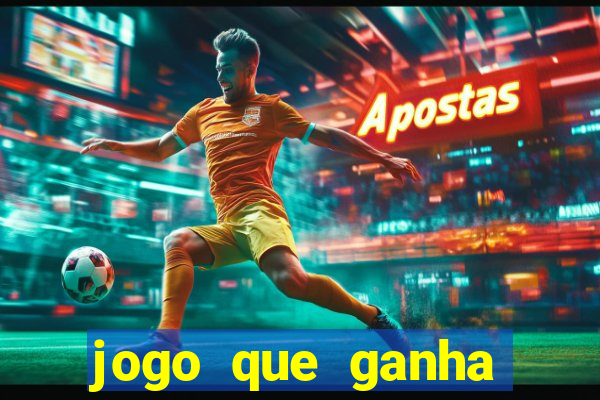 jogo que ganha dinheiro sem pagar nada